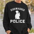 Dishwasher Police Dad Fathers Day Sweatshirt Gifts for Him