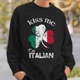 Distress Kiss Me I'm Italian St Patrick's Day Costume Sweatshirt Gifts for Him