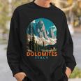 Dolomites Travel Exploration Souvenir Dolomites Italy Sweatshirt Geschenke für Ihn