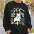 Don't Mess With My Pitbull Baby Pitbull Mom Sweatshirt Gifts for Him