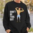 Don't Skip Leg Day Gym Illustration Sweatshirt Gifts for Him