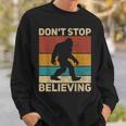 Don't Stop Believing Sasquatch Costume Big Foot Bigfoot Sweatshirt Gifts for Him