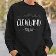 Downtown Cleveland Ohio City Skyline Calligraphy Sweatshirt Gifts for Him