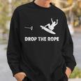 Drop The Rope Wakesurfing Wakesurf Vintage Wake Surf Sweatshirt Gifts for Him