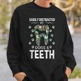 Easily Distracted By Dogs And Th Dentist Canine Idea Sweatshirt Gifts for Him