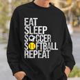 Eat Sleep Soccer Softball Repeat Ball Sweatshirt Gifts for Him
