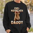 Erdmännchen Daddy Papa Dadatertagater Süßes Meerkat Sweatshirt Geschenke für Ihn