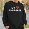 Erotic Ich Schwanze I Love Cocks Sweatshirt Geschenke für Ihn