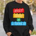 Everything S Awesome For The Eternal Optimist Great Sweatshirt Gifts for Him