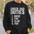 Father's Day Cheer Dad Duties Drive Pay Clap Sweatshirt Gifts for Him