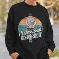 Father's Day Quote Professional Back Hand Checker Dads Sweatshirt Gifts for Him