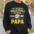 My Favoriteolleyballspieler Calls Me Papa Proud Dad Sweatshirt Geschenke für Ihn