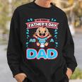 My First Father's Day As A Dad Father's Day 2024 -Best Dad Sweatshirt Gifts for Him
