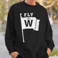 Fly The W Chicago Baseball Winning Flag Sweatshirt Gifts for Him