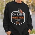 Forester Lumberjack Forestwirt Ich Liebe Meine Frau Sweatshirt Geschenke für Ihn