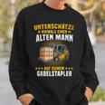 Forklift Driver Underestimates Camp Worker Fun Sweatshirt Geschenke für Ihn