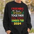 Friends That Travel Together Jamaica Trip Caribbean 2024 Sweatshirt Gifts for Him