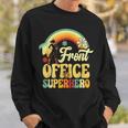 Front Office Superhero Secretary Administrative Assistant Sweatshirt Gifts for Him