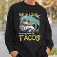 Cat Driving Get In Loser We're Going Meowt Fur Tacos Sweatshirt Gifts for Him