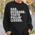 Dentist Son Husband Dad Boss Sweatshirt Gifts for Him