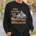 Der Eckige Muss Ins Dirckige Quad German Language Sweatshirt Geschenke für Ihn