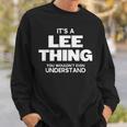 Family Reunion It's A Lee Thing Family Name Sweatshirt Gifts for Him