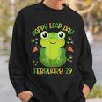 Frog Happy Leap Day February 29 Birthday Leap Year Sweatshirt Gifts for Him