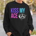 Kiss My Ace Volleyball Pun For Players On Gameday Sweatshirt Gifts for Him