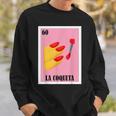 Mexican La Coqueta Sweatshirt Gifts for Him