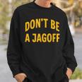 Pittsburgh Jagoff Sl City 412 Home Sweatshirt Gifts for Him