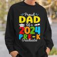 Proud Dad Of A Class Of 2024 Pre-K Graduate Father Sweatshirt Gifts for Him
