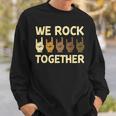 We Rock Together Hands Rock Lovers Sweatshirt Gifts for Him