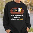 Sysadmin Doesn't Sleep He Root Nerds Penguin Sweatshirt Geschenke für Ihn