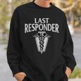 Vintage Mortician Mortuary Last Responder Sweatshirt Gifts for Him