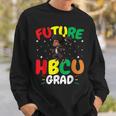 Future Hbcu Grad History Black College Youth Black Boy Sweatshirt Gifts for Him