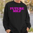 Future Milf Retrointage Style Sweatshirt Geschenke für Ihn