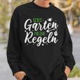 My Garten My Rules Gardener Gardening Garden Sweatshirt Geschenke für Ihn