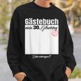 Gästebuch 30 Geburtstag – Bitte Eintragen Sweatshirt Geschenke für Ihn