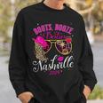 Girls Weekend Girls Trip 2024 Nashville Boots Booze Besties Sweatshirt Gifts for Him