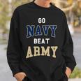 Go Navy Beat Army America's Game Sports Football Fan Sweatshirt Gifts for Him