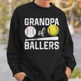 Grandpa Of Ballers Baseball Softball Father's Day Sweatshirt Gifts for Him