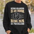 Being Grandpa Is An Honor Being Papa Is Priceless Vintage Sweatshirt Gifts for Him