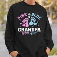 Großvater Sweatshirt Pink or Blue, Grandpa Loves You für Geschlechtsenthüllung Geschenke für Ihn