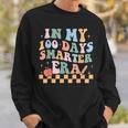 Groovy In My 100 Days Smarter Era 100 Days Of School Teacher Sweatshirt Gifts for Him