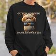 Guten Morgen Ganz Thin Ice Guten Morgen Ganz Thin Ice Black Sweatshirt Geschenke für Ihn