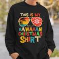 This Is My Hawaiian Christmas Pajama Matching Family Hawaii Sweatshirt Gifts for Him