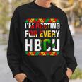 Hbcu Black History Month I'm Rooting For Every Hbcu Women Sweatshirt Gifts for Him