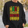 Hbcu School Matter Proud Historical Black College Graduated Sweatshirt Gifts for Him
