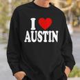 I Heart Love Austin Sweatshirt Gifts for Him