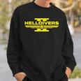 Hell Of Divers Helldiving Sweatshirt Gifts for Him